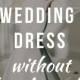 How To Buy A Stunning Wedding Dress Without Breaking The Bank