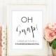 SALE Oh Snap Wedding Sign, Hashtag sign, Instagram sign, social media sign, Editable sign template, Wedding Sign Printable, Reception Sign