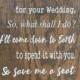 Wedding Decor I'm In Heaven For Your Wedding Save Me A Seat Chair Sign Wooden Wall Sign