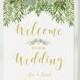 WELCOME To Our Wedding Printable, Greenery Wedding Decor, Digital Download, Personalized Wedding Sign, Gold Wedding Calligraphy #IDWS604_34C