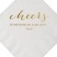 Cheers to the Future Mr and Mrs Personalized Wedding Napkins - Bridal Shower - Rehearsal Dinner - Engagement Party Napkins