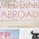 How To Get Married Abroad - Easy Step By Step Guide