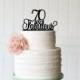70th Birthday Cake Topper, 70 and Fabulous Cake Topper, Custom Birthday Cake Topper, Happy Birthday Cake Topper, 70th Birthday Cake Topper
