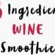 3 Ingredient Chocolate Covered Strawberry Wine Smoothie