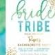 "Rosie" Green Blue Ombre Bride Tribe Bachelorette Invitation