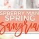 Raspberry Mango Spring Sangria