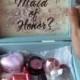 70 Ideas Will You Be My Bridesmaid Box