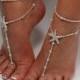Rhinestone Starfish Foot Jewelry Wedding Starfish Barefoot Sandal Soleless Shoes  Bridesmaid Gift Starfish Jewelry Flower Girl
