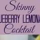 "Skinny" Blueberry Lemonade Cocktail