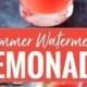 Summer Watermelon Lemonade 