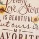 Every LOVE STORY Is Beautiful Sign/Sunflowers/Wedding Sign/Anniversary/Romantic Sign/Summer/Fall