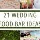 Food Bar Ideas For Your Wedding