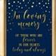 Wedding remembrance sign In loving memory sign Wedding memory Memorial sign table Navy and gold wedding signage Printable wedding signs