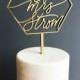 Custom Mr & Mrs Geometric Laser Cut Gold Modern Wedding Cake Topper - hand drawn and made of wood