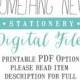 Printable Personalised Stationery - DIY OPTION PDF Files only