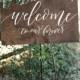 NEW* Wedding Welcome Sign, Welcome To Our Forever, Rustic Wood Wedding Sign, Wooden Wedding Sign, Wood Wedding Welcome Sign