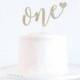 One Cake Topper with heart - Glitter - First Birthday. One Cake Topper. Smash Cake Topper. First Anniversary. 1st Birthday. 1 Cake Topper.