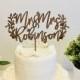 Personalized Mr and Mrs Cake Topper Wood Calligraphy Rustic Wedding Cake Topper Laurel Wreath Last Name Custom Boho Bridal Shower Decoration