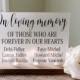 Customized Wedding Memorial Sign - Acrylic Wedding Sign - Memorial Candle - Memory Wedding Decor - Wedding Luminary - Bereavement Gift