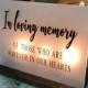 Wedding Memorial Sign - In Loving Memory Wedding Sign - Acrylic Wedding Sign - Memorial Candle - Memory Wedding Decor - Wedding Luminary