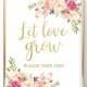 Let Love Grow Sign Wedding Favor Sign Please Take One Seed Favor Sign Succulent Favor Sign Favors Please Take Printable DIY 4x6, 5x7, 8x10