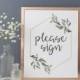 Please Sign Our Guestbook Sign - Guest Book Sign - Guest Book Table Printable - Rose Gold and Grey Wedding - Geometric and Greenery Decor
