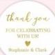Wedding Favor Stickers, Wedding Stickers, Thank You for Celebrating With Us, Custom Wedding Stickers, Personalized Wedding Stickers