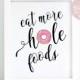 Eat More Hole Foods Donut Sign, Donut Shower Printable Party Sign, Donut Party Baby Shower, Donut Birthday Sign, Party Decoration Signs