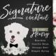 Signature Drinks Sign, Signature Cocktail Sign, Wedding Bar Sign, Wedding Bar Decor, Pet Cocktail Sign for Wedding, Pet Drinks sign wedding