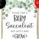 Baby Shower Succulent Favor Sign, Succulent Baby Shower Sign, Baby Succulent Sign, Succulent Favors Sign, 8X10 jpg, Instant Download