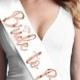 Rose Gold Bride to be White sash - Bride Gift - Hen Party accessories ideas - Bachelorette Party - Bridal Shower Gift