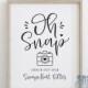 Snapchat Filter Sign, Oh Snap Geofilter Sign, Checkout Our Snapchat Filter, Wedding Party Sign, Wedding Reception Sign, Snapchat Filter