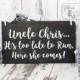 Personalized It's Too Late To Run Here She Comes Wedding Wood Sign, Wedding Signs, Ring Bearer, Flower Girl Sign, Ring Bearer Sign, Ceremony