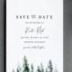 Pine Save the Date Template, Rustic Winter Evergreen Wedding Date Printable, Editable Text, Instant Download, Templett, 4x6, 5x7 #073-141SD