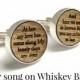 5th Anniversary Gift / Custom Whiskey Wood Cufflinks / Anniversary Gift for Boyfriend, Husband / Unique gift for Man / Customized with Song