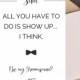 Will You Be My Groomsman Card Funny, Just Show Up, Funny Groomsman Proposal Card, Simple, Be My Groomsmen Card, Best Man Proposal Funny