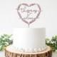 Custom Mr and Mrs Cake Topper, Heart Cake Topper, Floral Cake Topper, Boho Cake Topper Wedding, Rustic Mr and Mrs Cake Topper, Wood