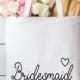 Personalised Bridesmaid cotton tote gift bag. Wedding day proposal long handle bag.