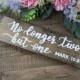 Wood wedding sign, no longer two but one, Mark 10:8, bible verse sign, engagement announcement, photo prop sign, wedding decor, calligraphy