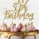 Happy 30th Birthday Cake Topper, Glitter Card Cake Topper, Happy 30th Birthday, 30th Birthday Topper