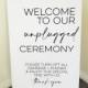 Vinyl Decal Unplugged Ceremony Minimal Wedding Welcome Sign // A3/A2 // DIY Ceremony Signage