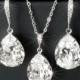 Bridal Crystal Jewelry Set, Swarovski Clear Crystal Earrings&Necklace Set, Teardrop Rhinestone Silver Set, Wedding Sparkly Jewelry Sets
