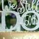We Still Do 60th.© We Still Do 40th 30th 25th 15th 10th Wedding Anniversary Cake topper Rhinestone crystal cake pick silver Tone