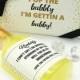 Wedding Party Proposal Maid of Honor Proposal Will you be my Bridesmaid Pop the Bubbly I'm getting a Hubby Proposal Proposal Box Gift
