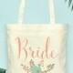 Floral Bride Tote- Wedding Tote Bags