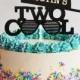 Two Cool Any Name Cake Topper 