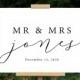 Mr and Mrs Wedding Welcome Sign  