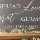 Spread Love Not Germs Acrylic Wedding Sign 