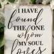 I have found the one whom my soul loves sign, love quote sign, wedding decor, Song of Solomon