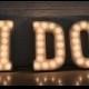 I Do Marquee Letters / Lights